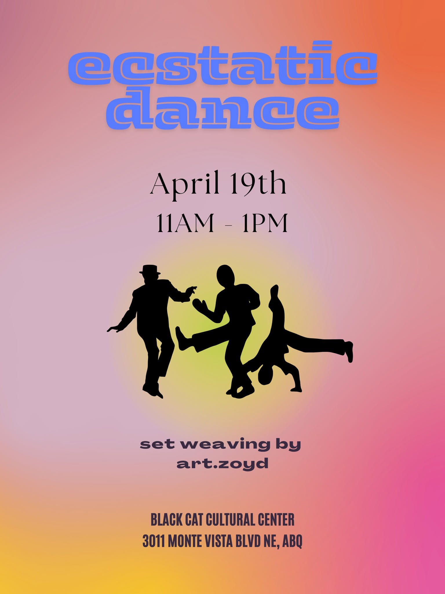 ABQ Ecstatic Dance Collective April 19th Morning Dance!