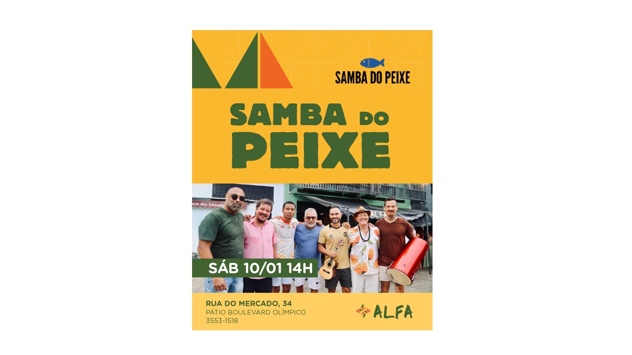 Samba do Peixe no Alfa