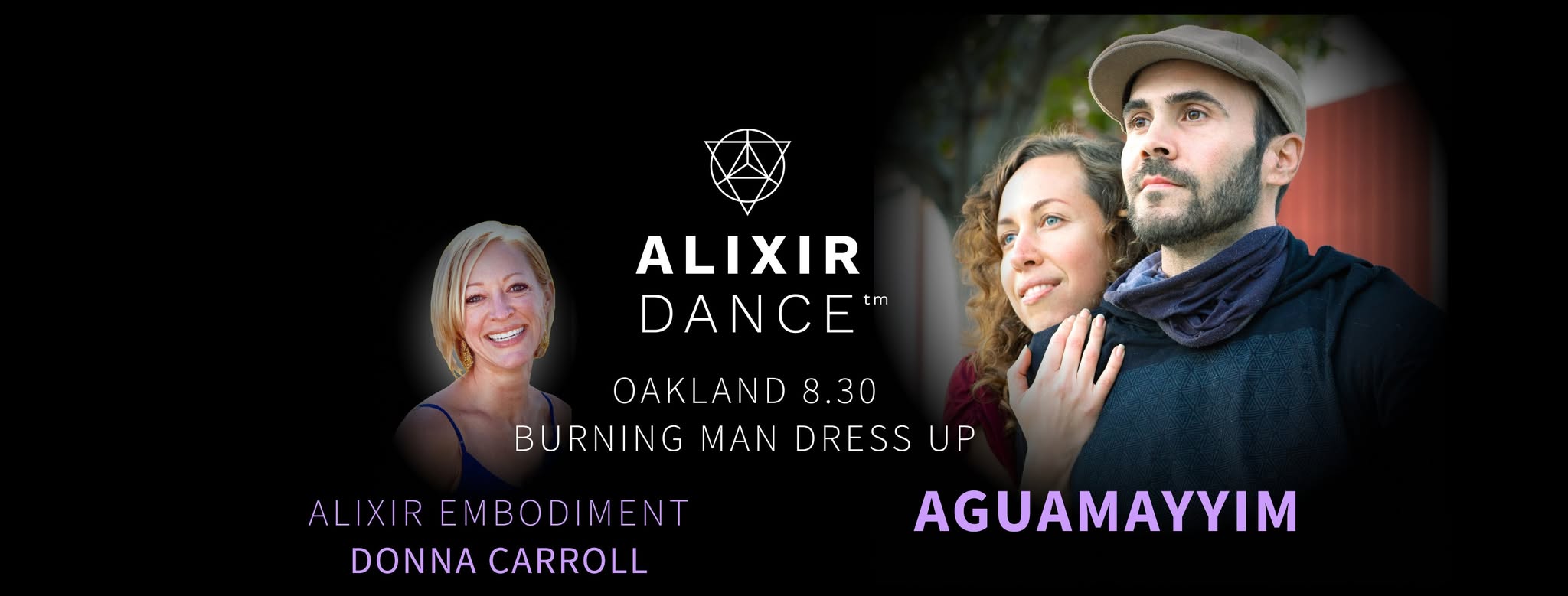 Alixir Ecstatic Dance AguaMayyim Burning Man Dress Up