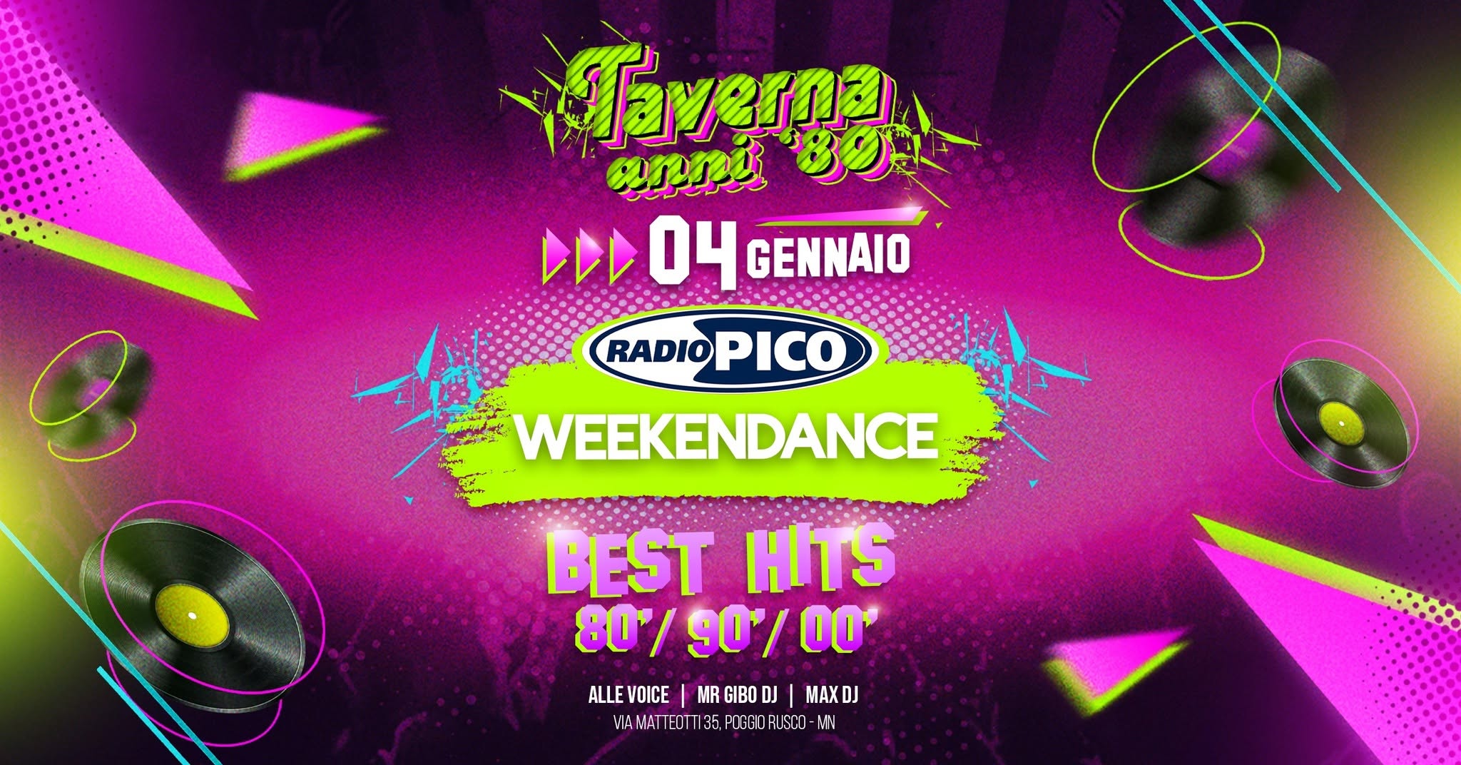 Buon Anno Taverna Anni 80 - Radio Pico WEEKENDANCE best hits 80 90 00