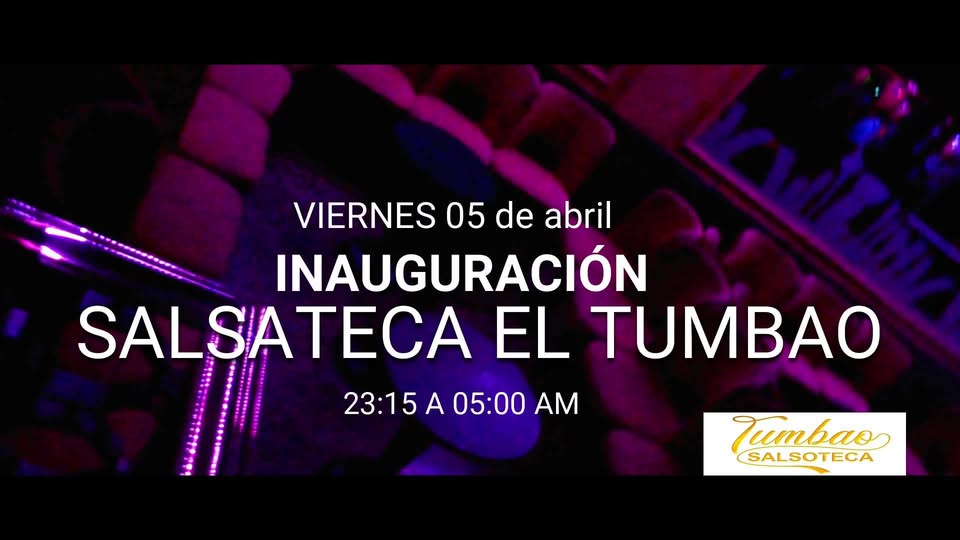 Inauguración De La Salsoteca El Tumbao + orquesta en vivo