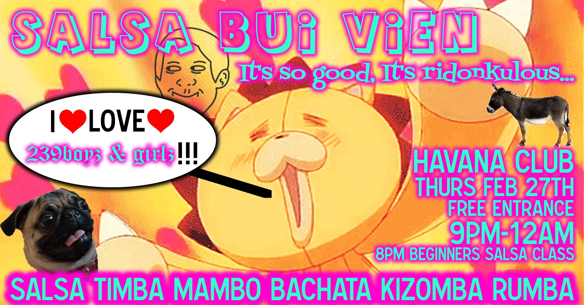 Salsa Bui Vien - so good, it's ridonkulous