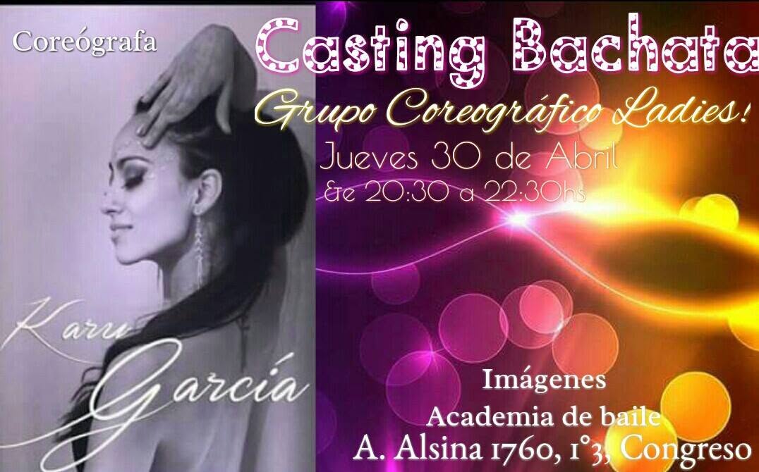 Casting del curso coreográfico de bachata con apoyo de clase a cargo de KARU GARCIA en IMÁGENES ACADEMIA DE BAILE
