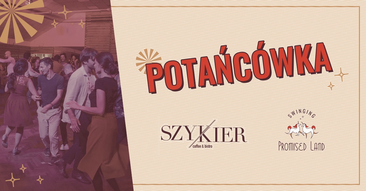 Potańcówka w Szykierze