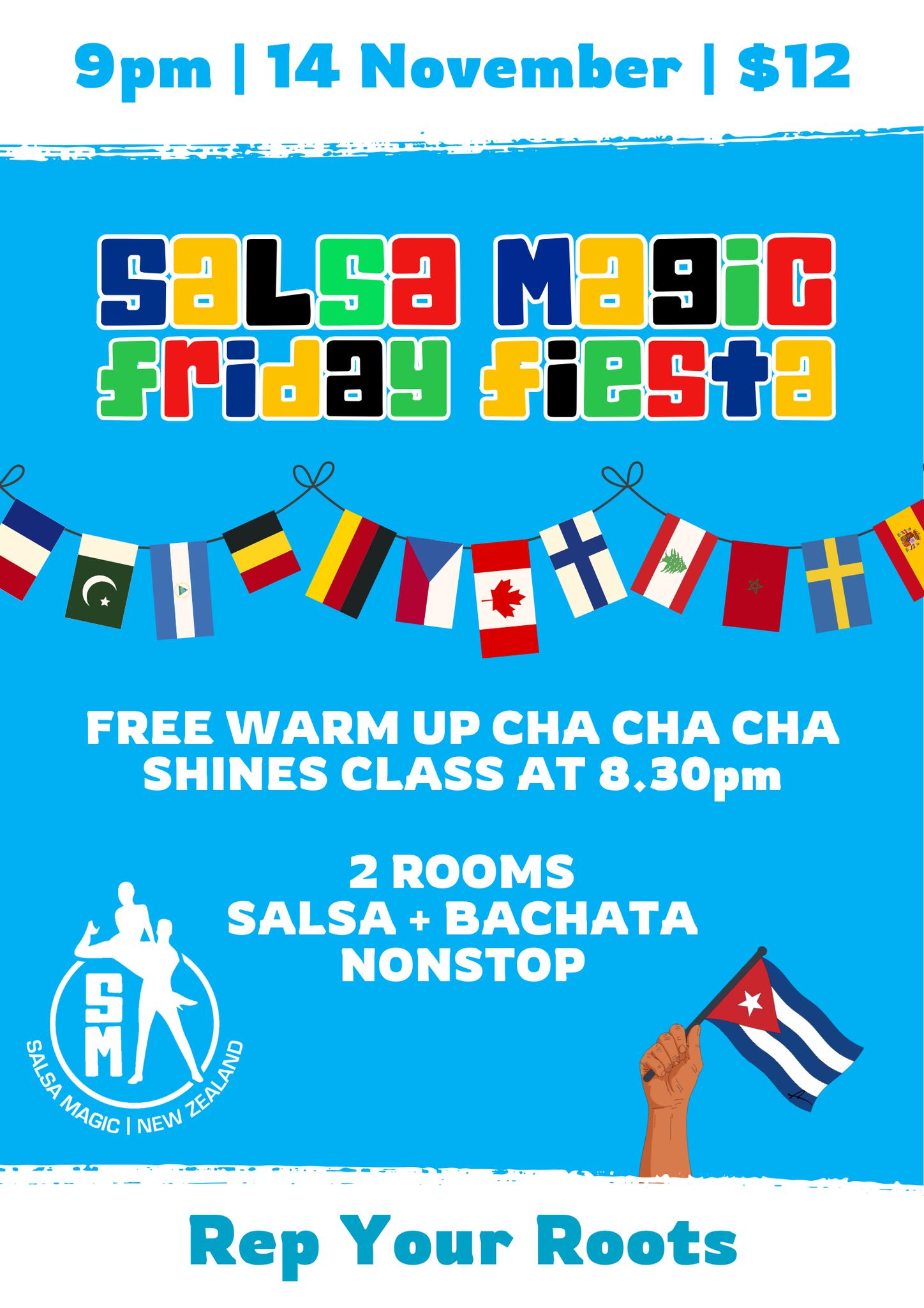 Salsa Magic's Friday Fiesta - Rep Your Roots Edition
