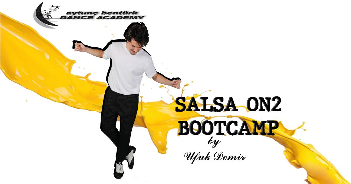 Salsa On2 Bootcamp - By Ufuk Demir