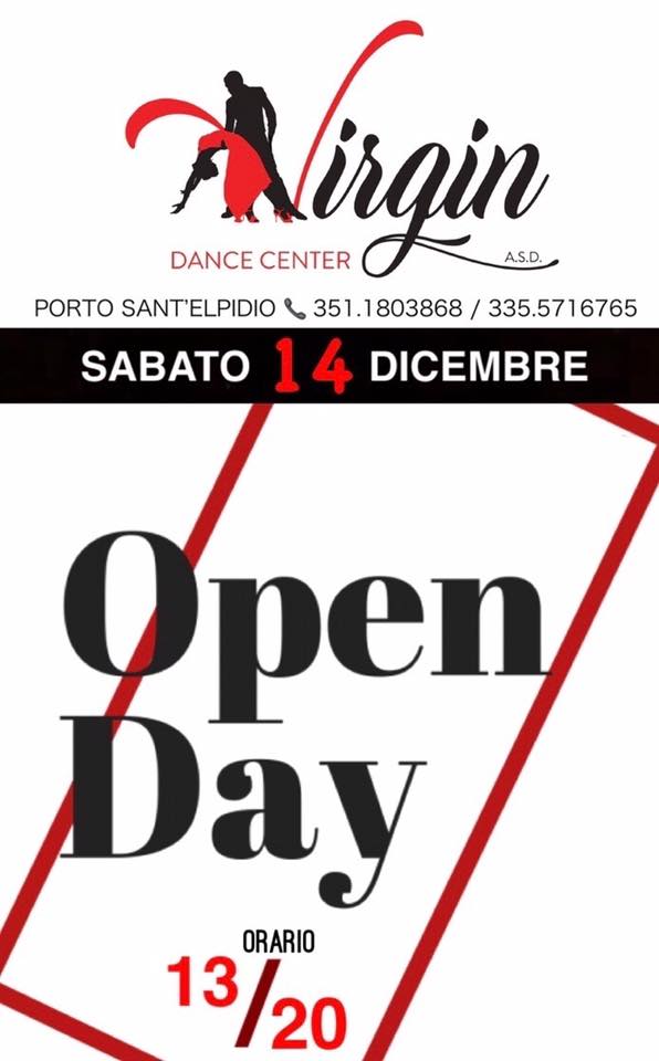 OPEN DAY Sabato 14 Dicembre Virgin Dance Center