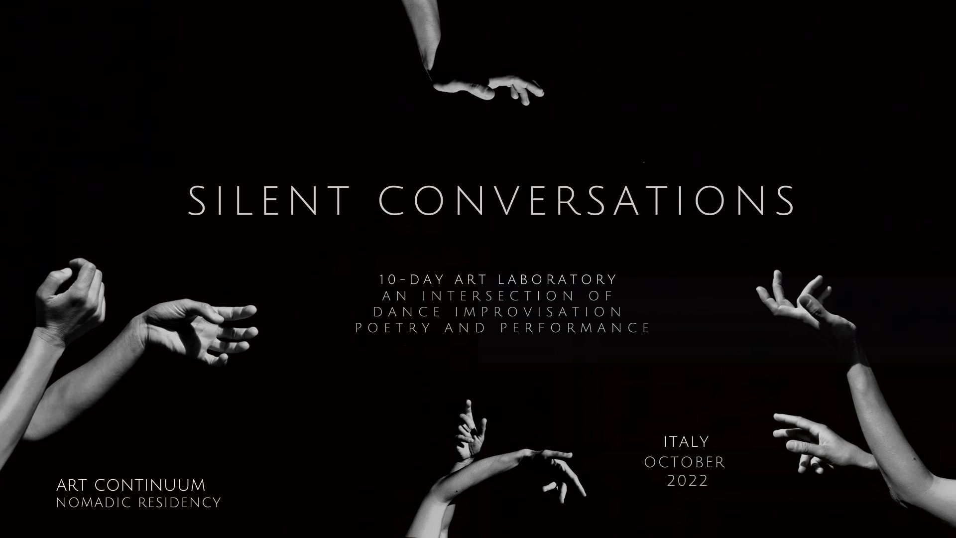 Silent Conversations, Italy 1-10 October