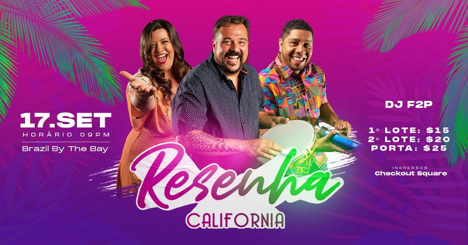 Resenha California - Samba & Pagode - Brazilian Music