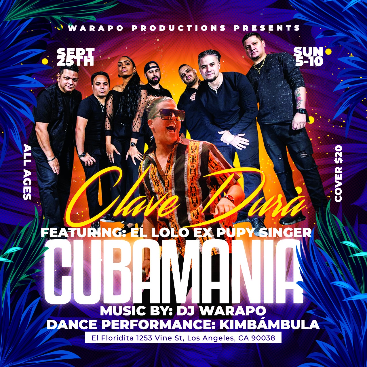CUBAMANIA - CLAVE DURA FEATURING EL LOLO EX SINGER OF PUPY Y LOS QUE SON SON