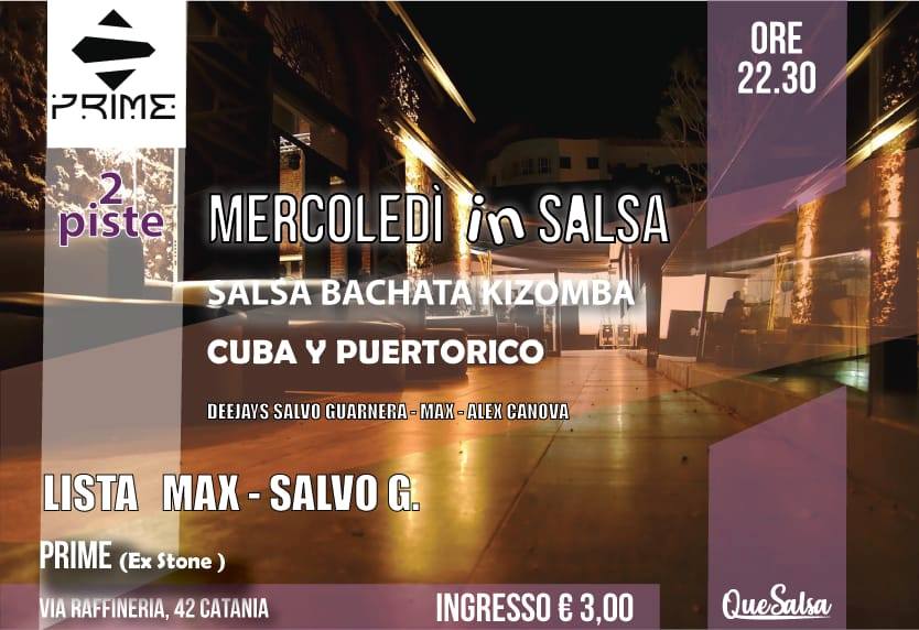 Prime il Mercoledi salsero, ingresso 3,00 lista Max, S. Guarnera