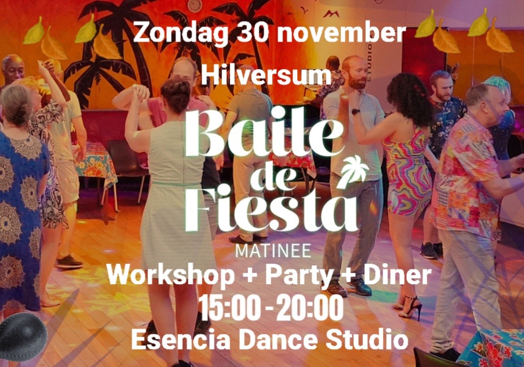 ๐ Baile de Fiesta Matinรฉe met: ๐ฅ Rueda, 2 Dj's, live muziek intermezzo en maaltijden! ๐