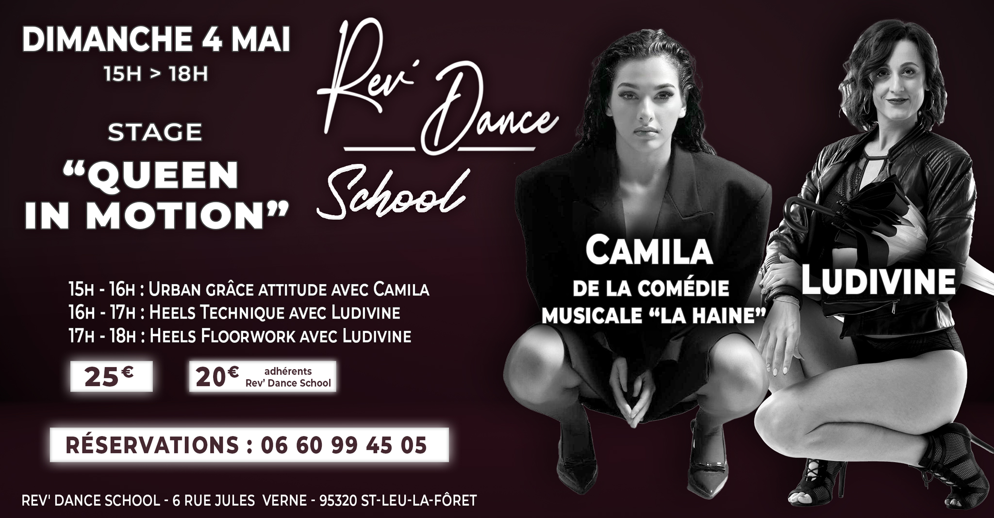 Dimanche 04 mai - Stage "QUEEN IN MOTION" - Rev' Dance SCHOOL - avec CAMILA & LUDIVINE