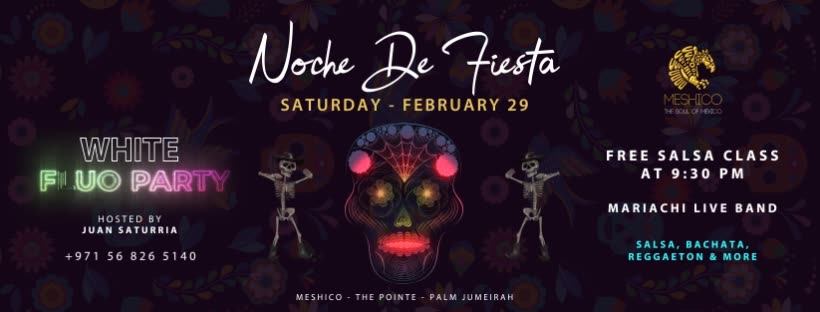 Noche de Fiesta at Meshico on Saturday February 29