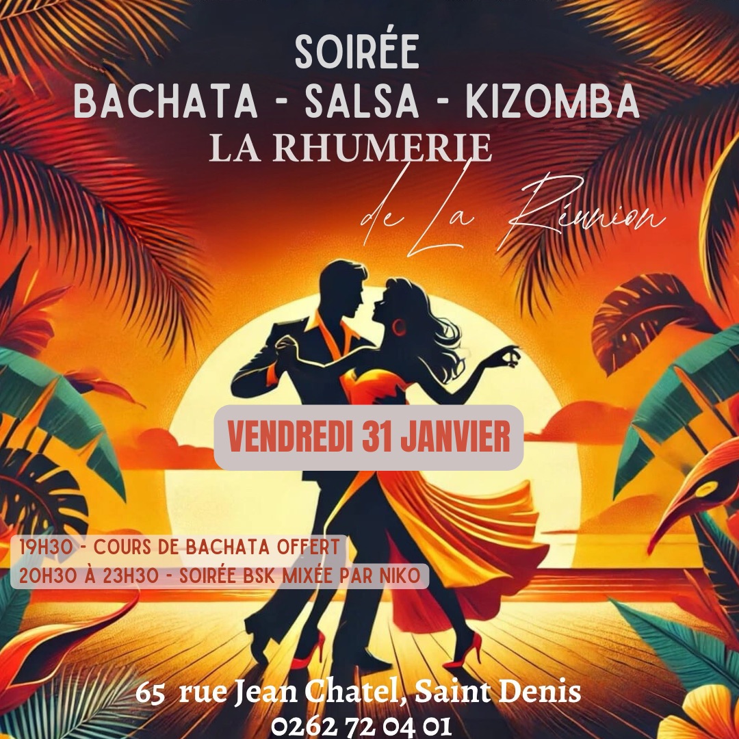 BSK soirée La Rhumerie - vendredi 31 janvier à St Denis