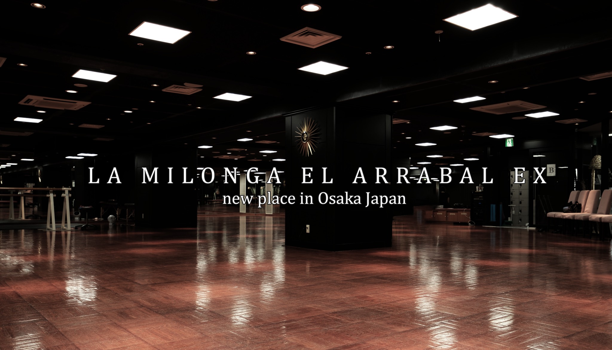 第107回 3月22日La Milonga ”El Arrabal " in Osaka Japan