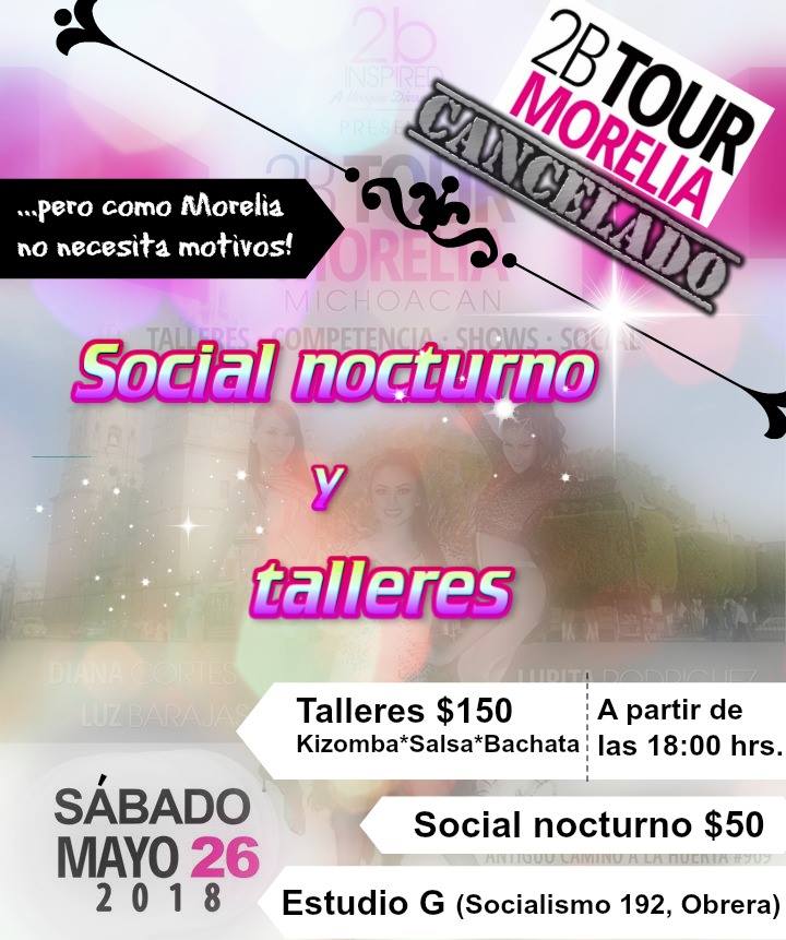 2b Inspired l Tour - Morelia 2018