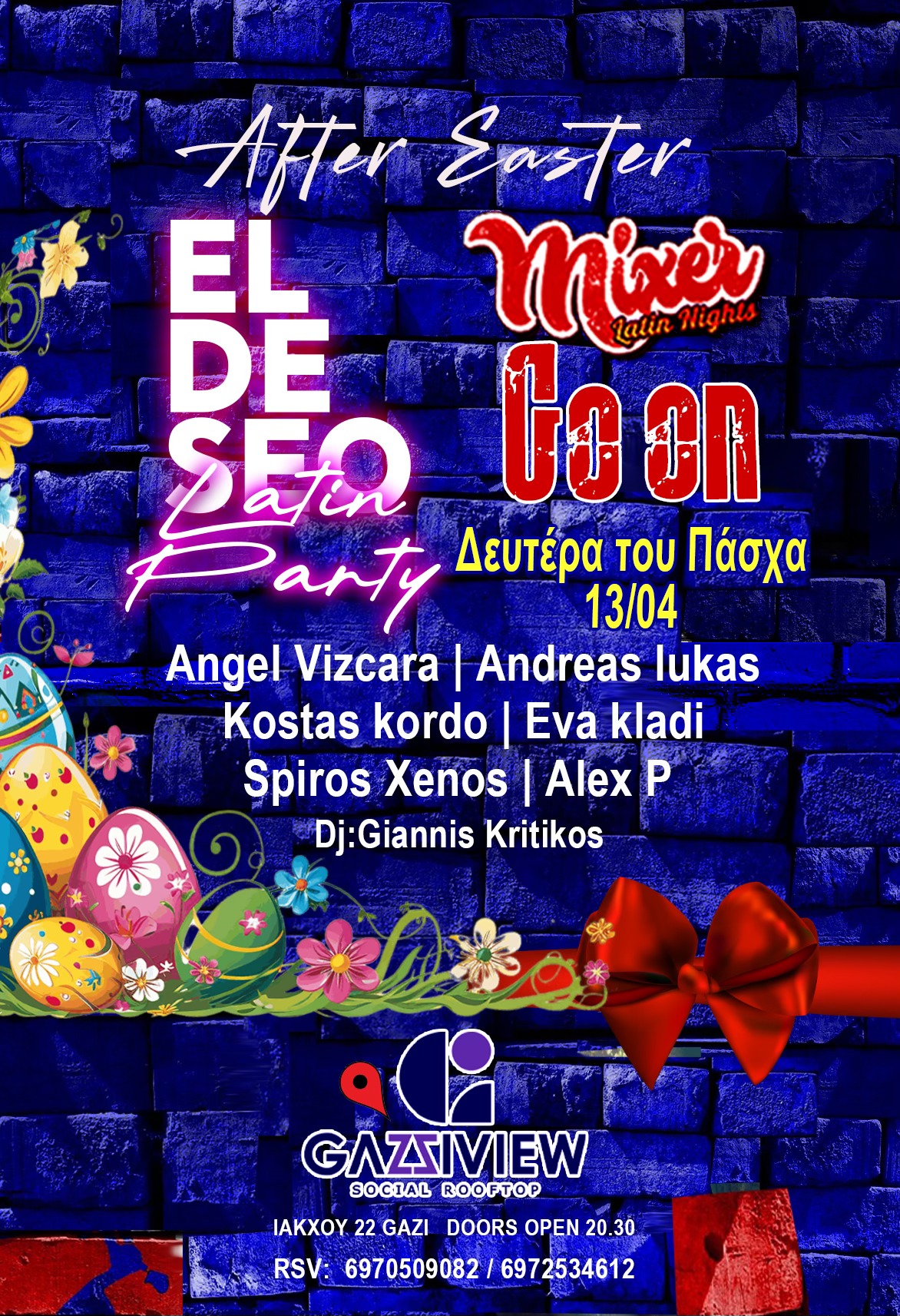 MIXER GO ON & EL DESEO Latin Party After East at GaziView