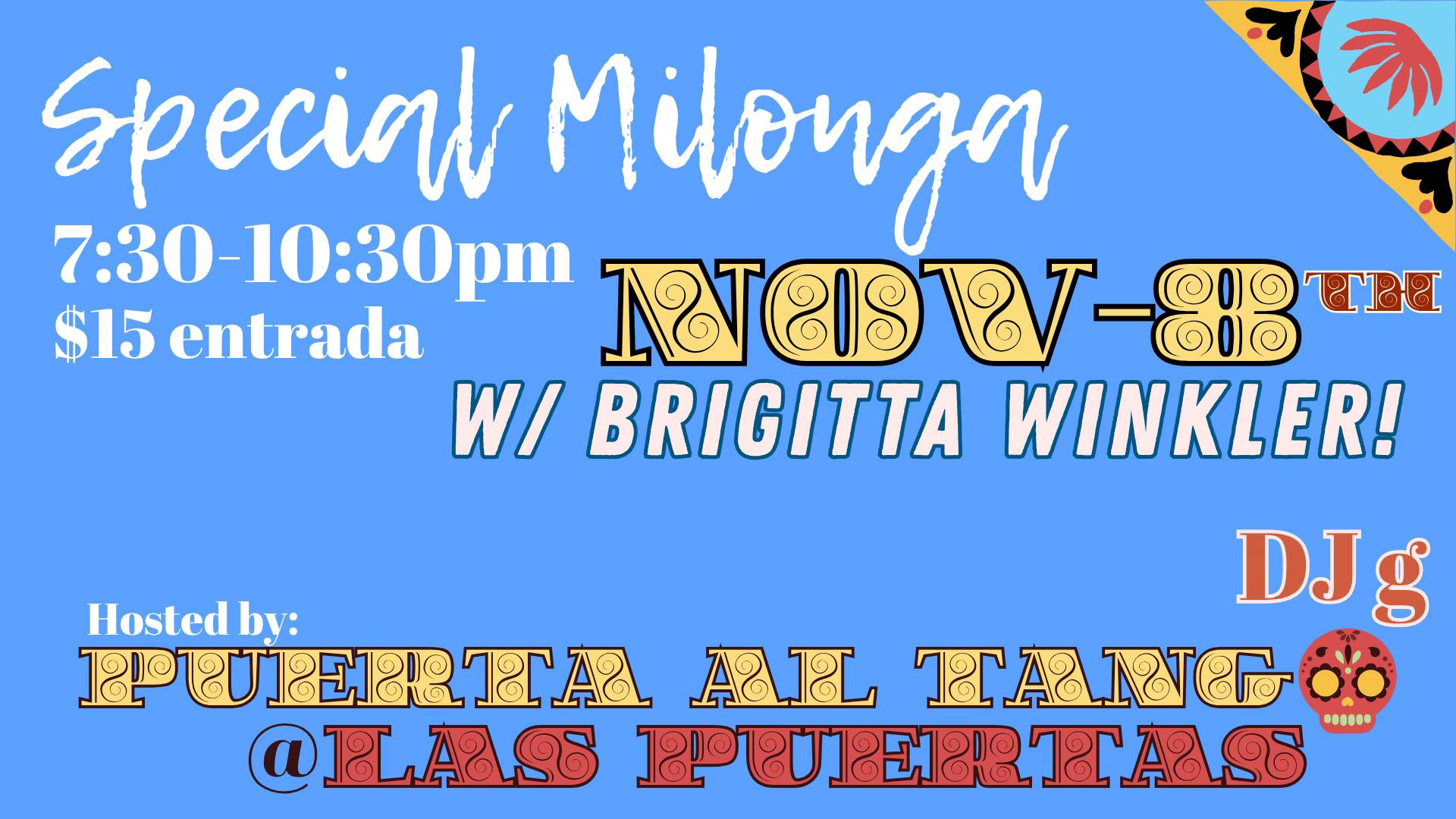 Special Milonga with Brigitta Winkler during workshop weekend!