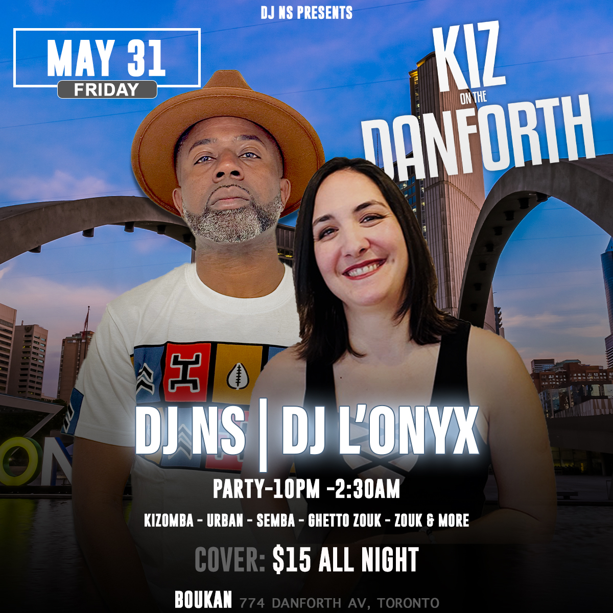 Kiz On The Danforth w DJ NS & DJ L'ONYX No lesson