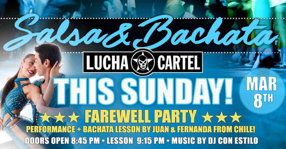 Salsa & Bachata Sunday @ Lucha Cartel