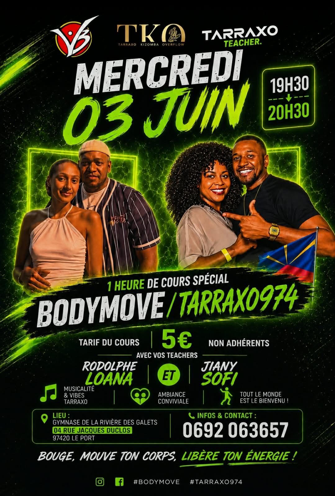 " COURS SPÉCIAL " BODYMOVE TARRAXO avec TEACHER974 RODOLPHE LOANA JIANY SOFI MERCREDI 03 06