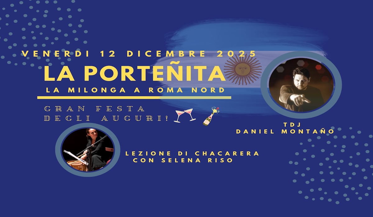 12 12 LA PORTEÑITA Special Edition Tdj DANIEL MONTAÑO Lezione pre-serata di Chacarera