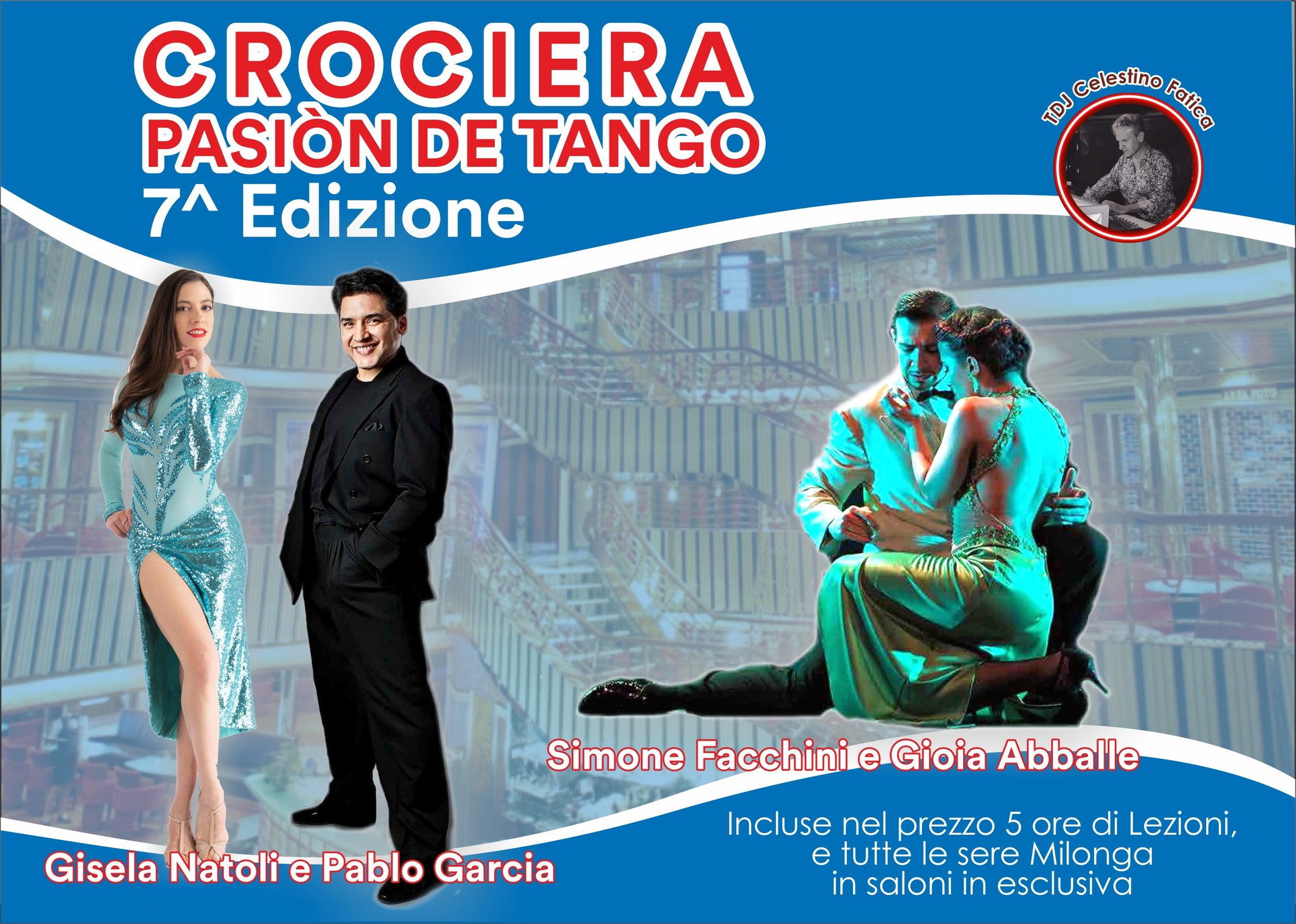 Crociera Pasiòn de Tango 7^ edizione