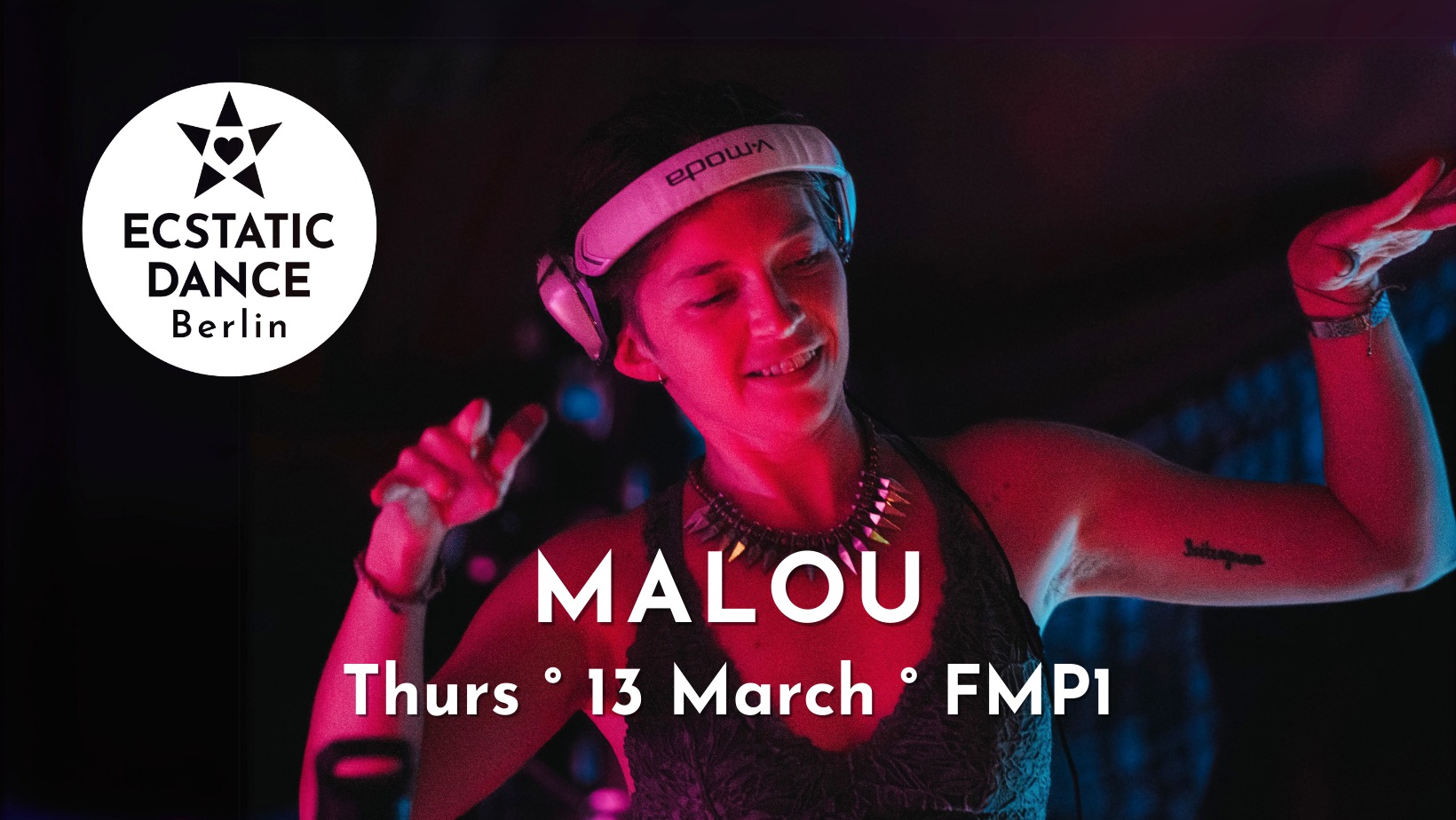 ECSTATIC DANCE MALOU 13 MARCH FMP1