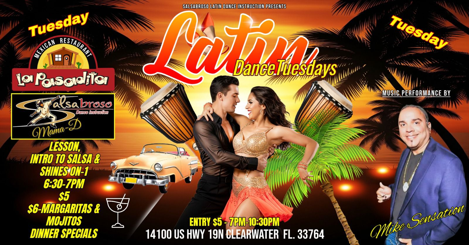 LATIN DANCE TUESDAYS @ LA PASADITA SALSABROSO & DJ MIKE SENSATION