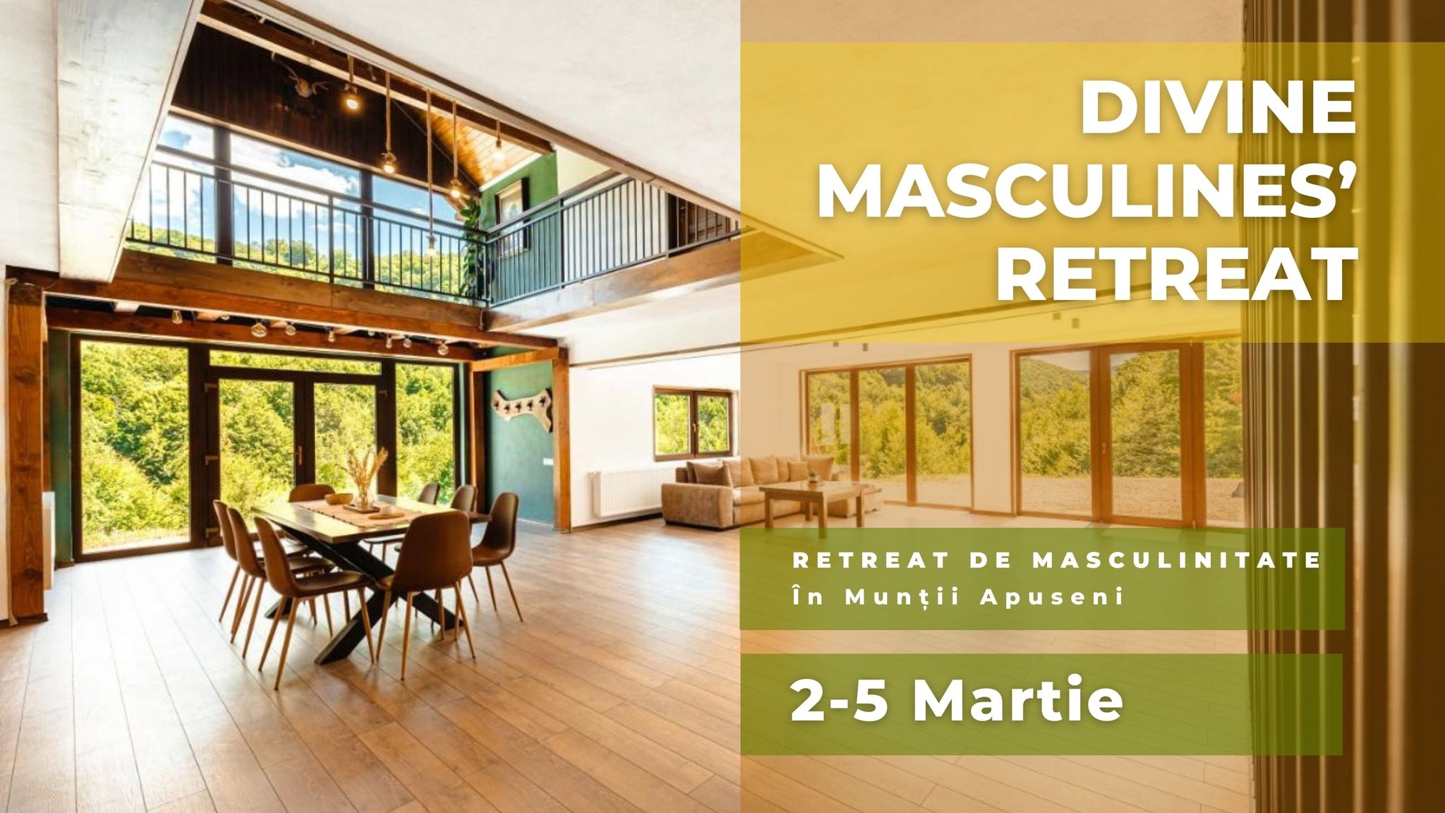 RETREAT DE MASCULINITATE (2-5 Martie)