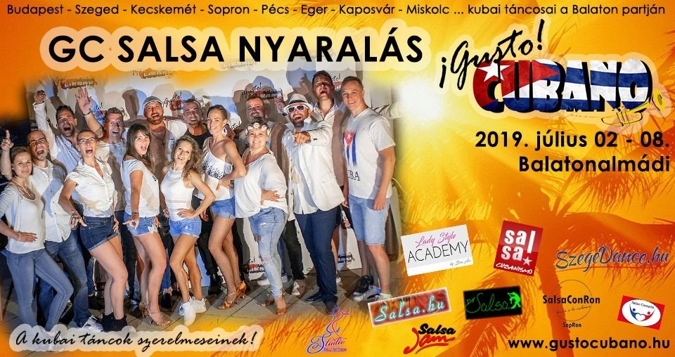 ¡Gusto Cubano! nyári Salsa-nyaralás, Élmény-, és Zenetábor, 2019
