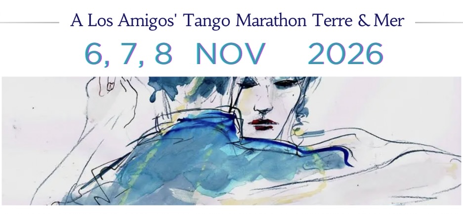 "A Los Amigos 'Tango Marathon Terre & Mer"