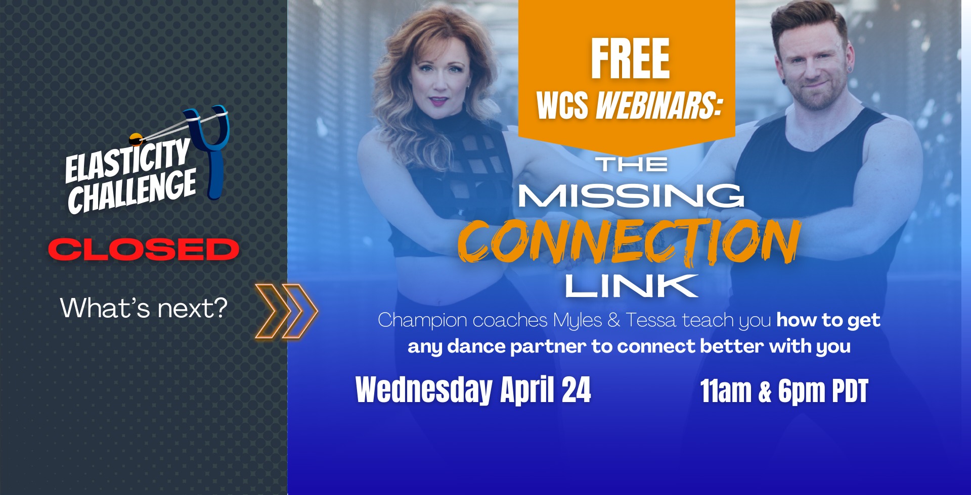FREE 8-Day WCS Elasticity Challenge April 13-20 with Myles & Tessa