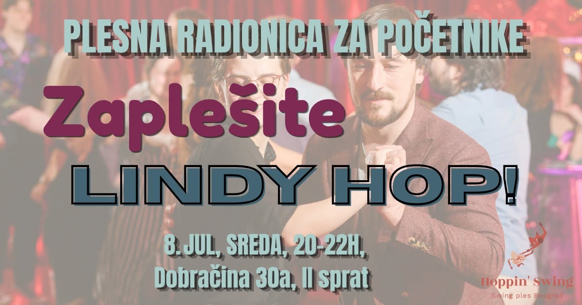 ZAPLEŠITE LINDY HOP! PLESNA RADIONICA ZA POČETNIKE