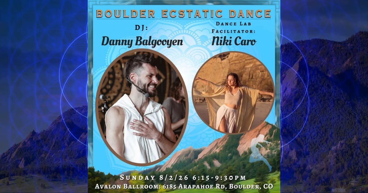 Boulder Ecstatic Dance (BED) - Danny Balgooyen 8 2