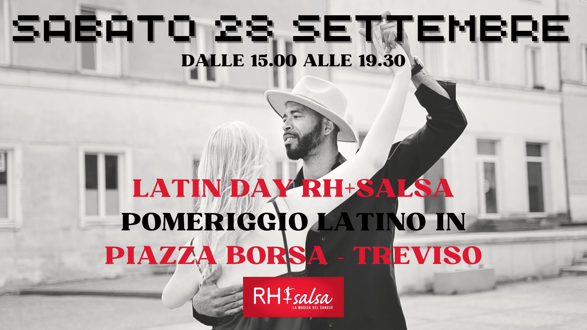 Latin Day RH+SALSA - Pomeriggio latino in Piazza Borsa