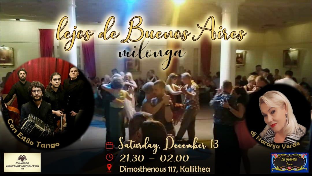 Milonga LEJOS DE BUENOS AIRES 🎻🎹 Orchestra CON ESTILO TANGO 🎧🎶 TDJ Naranja Verde