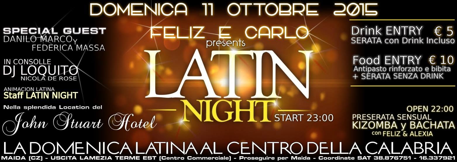 ★★LATIN NIGHT★★ LA DOMENICA LATINA AL CENTRO DELLA CALABRIA