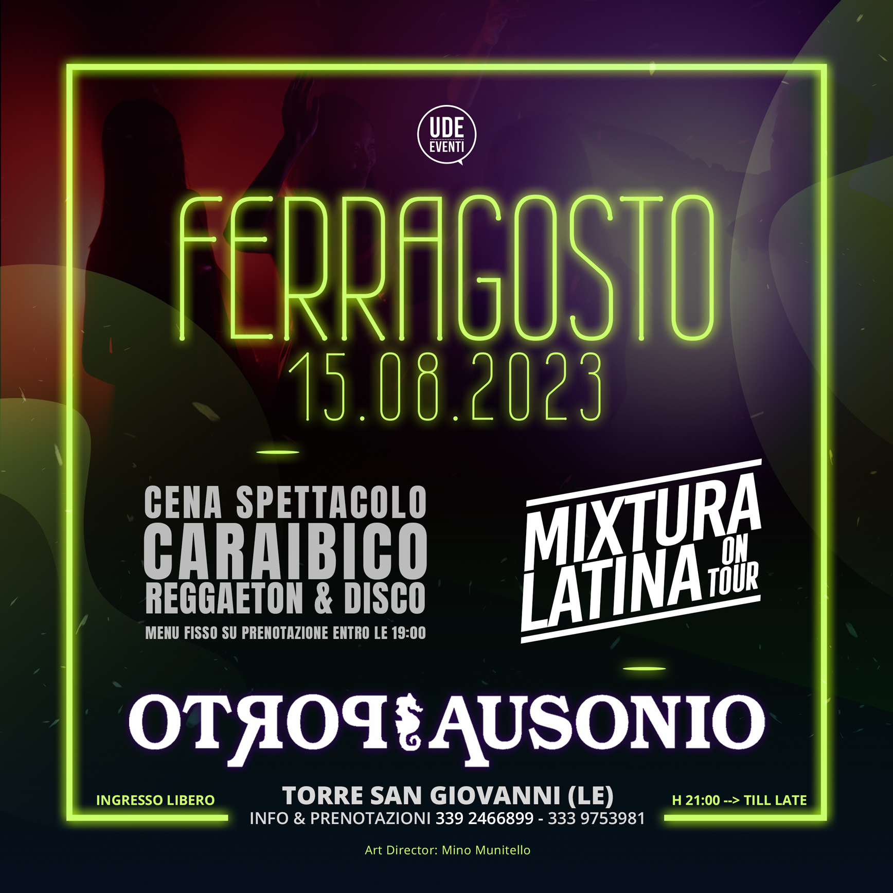 FERRAGOSTO 2023 NEL SALENTO !