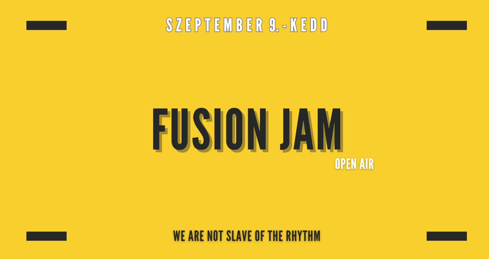 Fusion Jam - OpenAir - indián nyár edition ;)