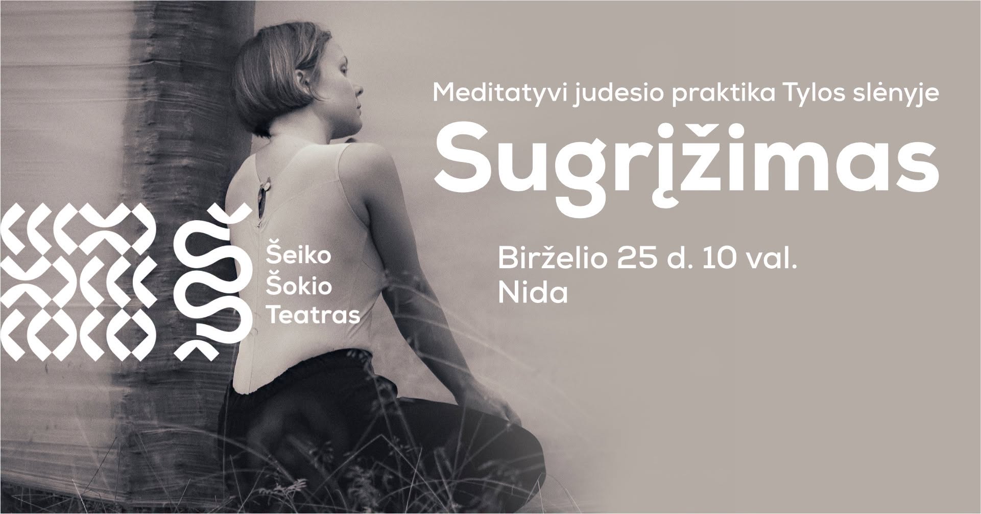Sugrįžimas Meditatyvi judesio praktika Nida