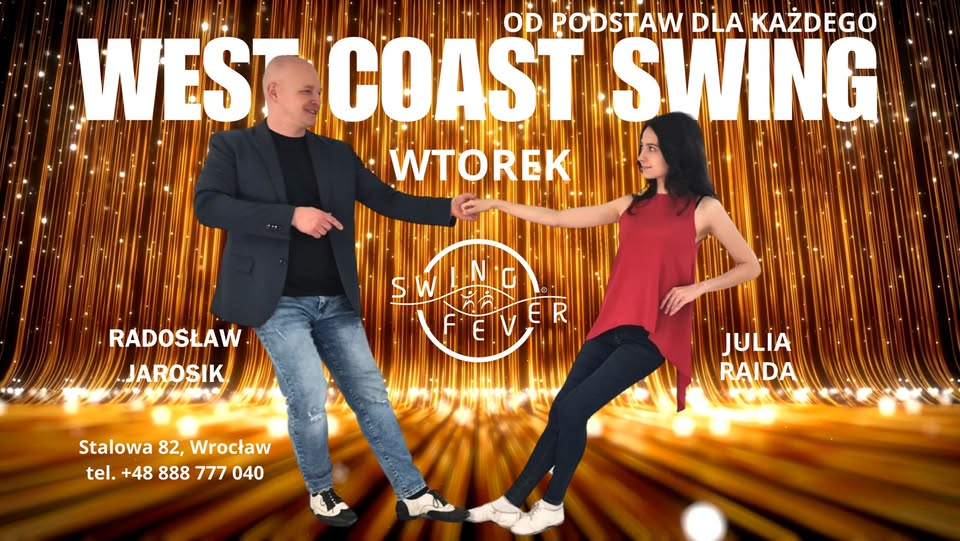 WEST COAST SWING - Zajęcia regularne od podstaw!
