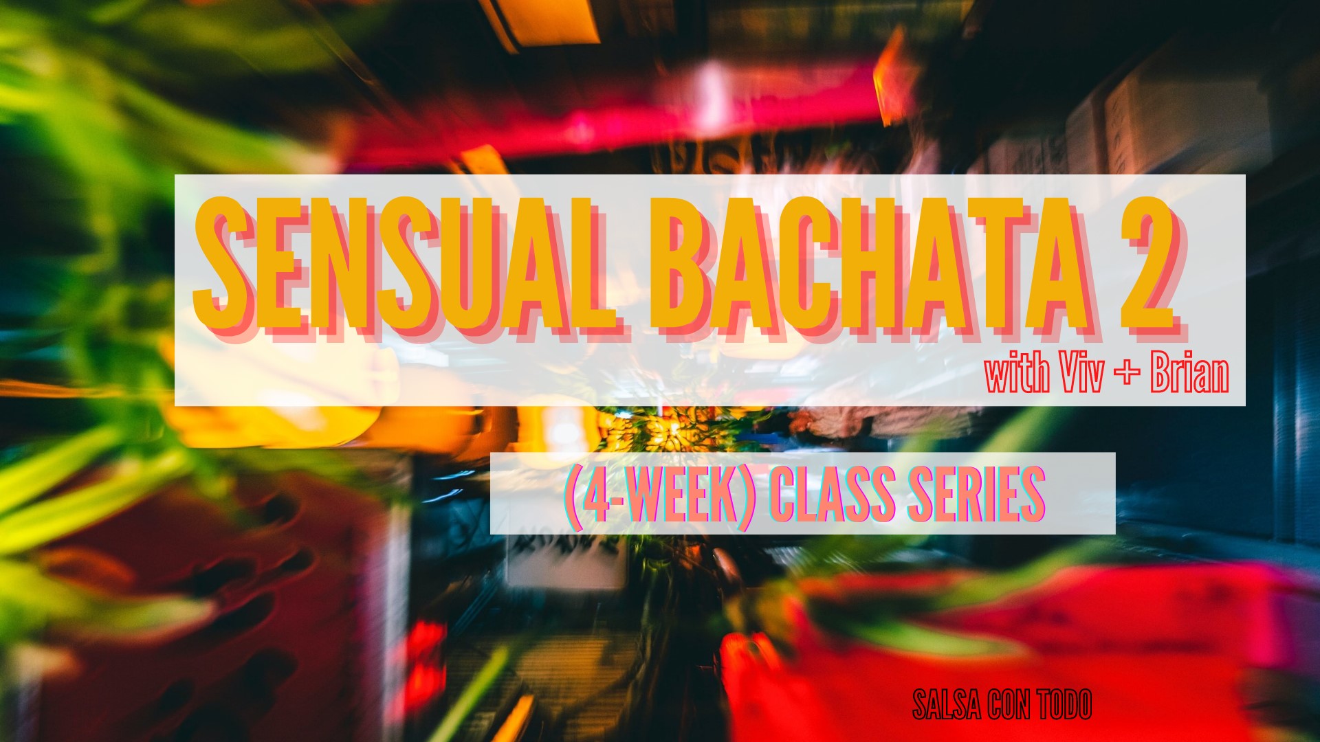 Sensual Bachata 2 (4-week) Series