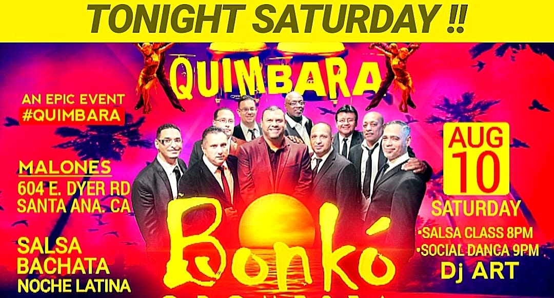 QUIMBARA "Bonko Orquesta" Salsa Bachata Aug10th