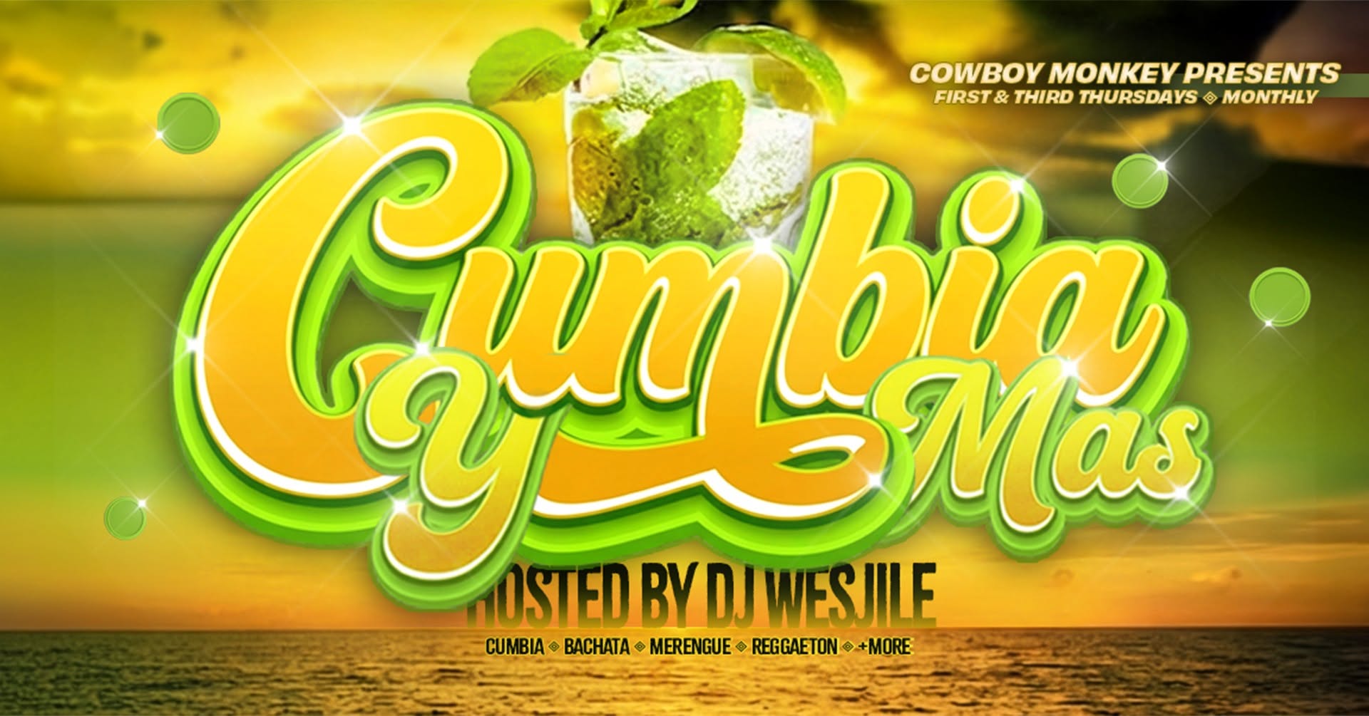 CUMBIA Y MAS! w DJ Wesjile at Cowboy Monkey ✮ Sep 17