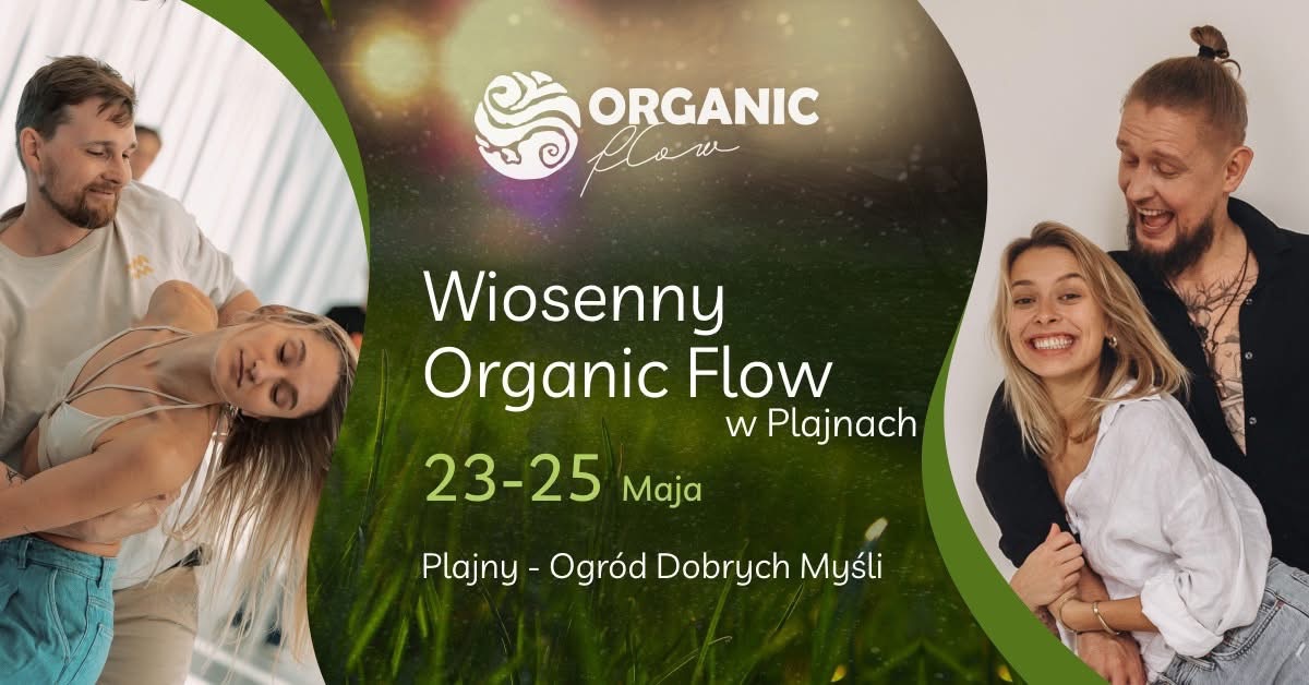 Wiosenny Organic Flow w Plajnach 🍀🌸☀️