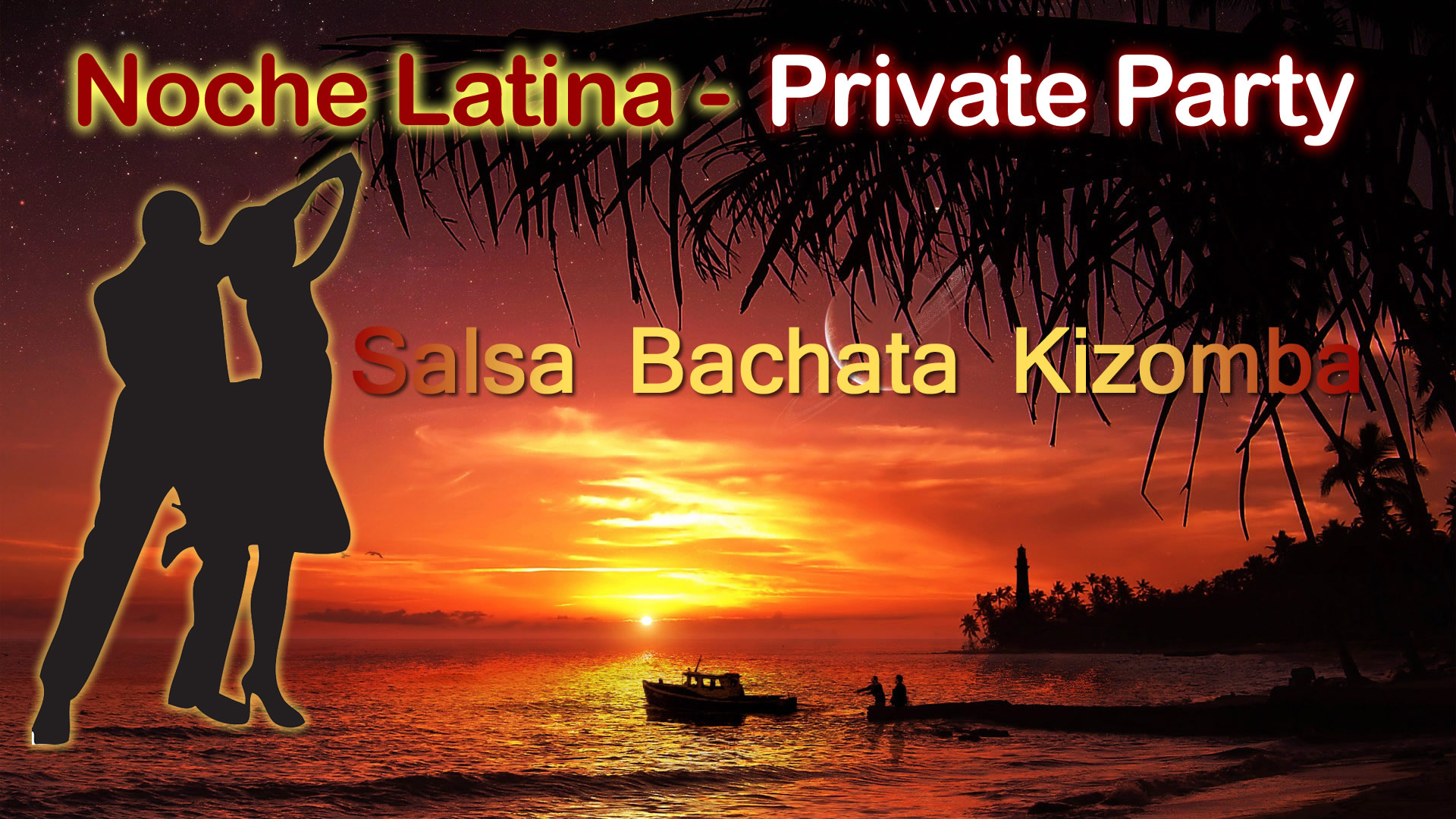 Noche Latino - Private Party