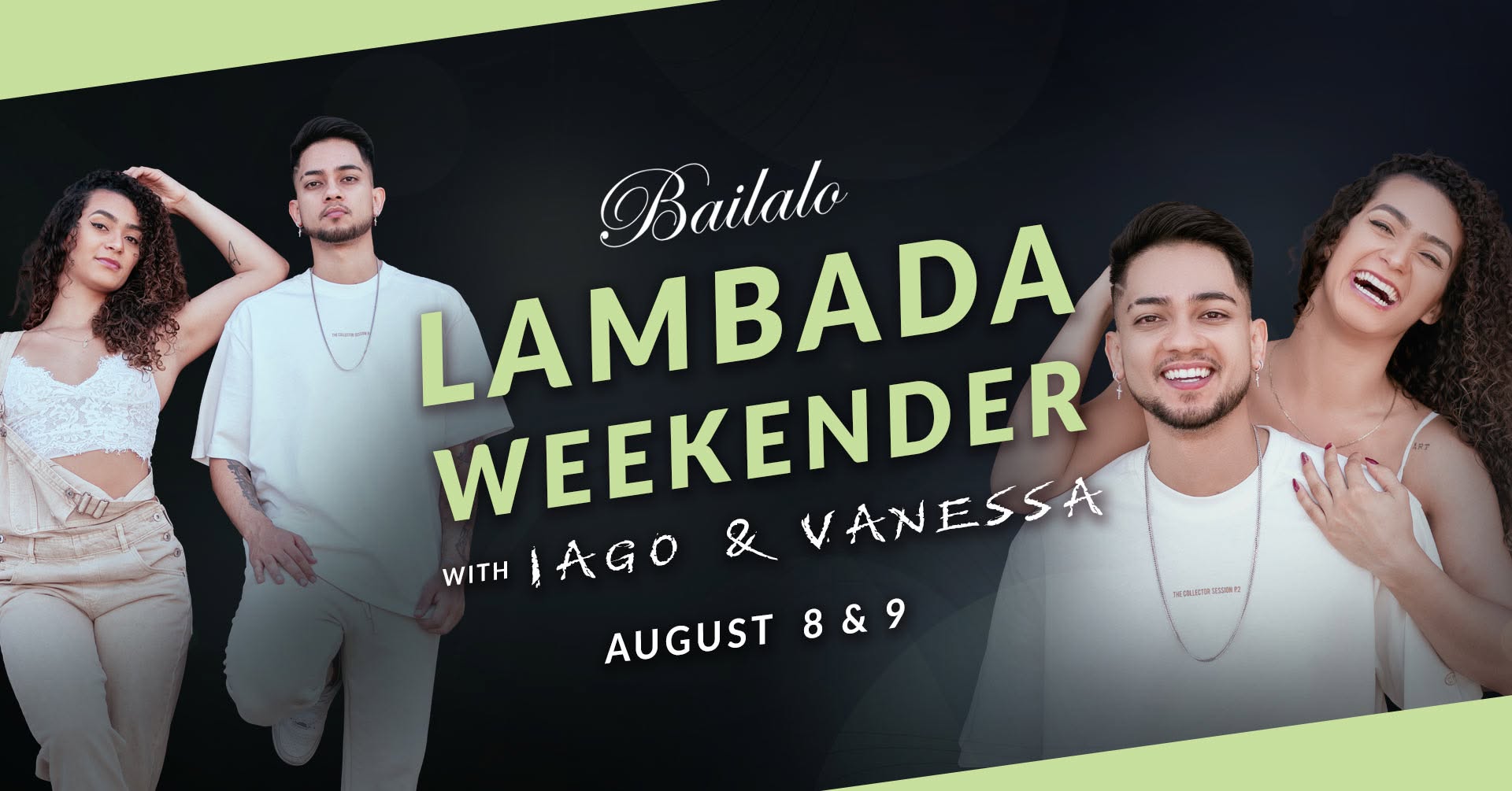 Lambada Weekender with Iago & Vanessa