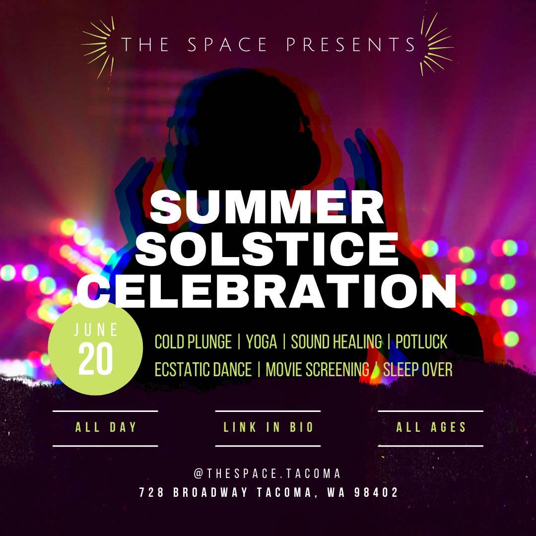 Summer Solstice Celebration @TheSpace.Tacoma